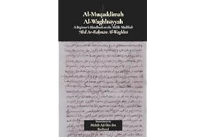 Al-Muqaddimah Al-Waghlisiyyah: A Beginner’s Handbook on the Maliki Madhhab