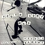 YOUTH GONE MAD                                    