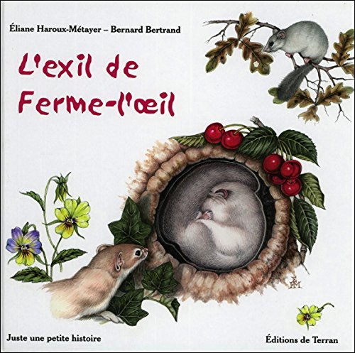 L' exil de Ferme-l'oeil