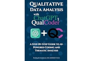 Qualitative Data Analysis With Chatgpt And Qualcoder: A Step-By-Step Guide To AI-Powered Coding And Thematic Analysis
