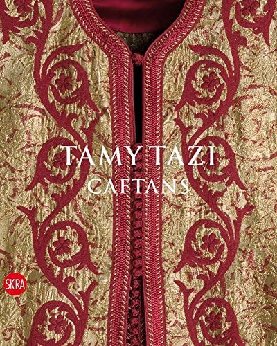 Tamy Tazi: Caftans
