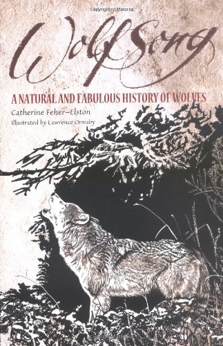 Wolfsong by Catharine Feher-Elston