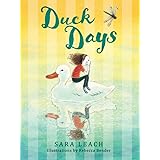 Duck Days (Slug Days Stories, 3)