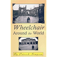 Wheelchair Around the World book cover Wheelchair Around the World book cover