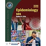 Epidemiology 101 (Essential Public Health)