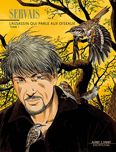 L' assassin qui parle aux oiseaux