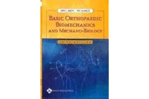 Basic Orthopaedic Biomechanics and Mechano-Biology