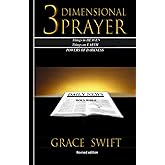 3 Dimensional Prayer:: Revised Edition