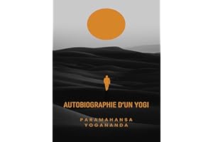 Autobiographie d'un yogi (traduit) (French Edition)