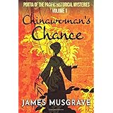 Chinawoman's Chance (Portia of the Pacific Historical Mysteries)