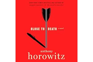 Close to Death: A Novel