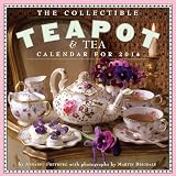 The Collectible Teapot & Tea Calendar 2014 by