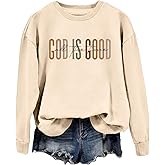 MUYLANTEZ God Is Good All The Time Sweatshirt Womens Christian Shirts Crewneck Religious Faith Pullover Inspirational Tops