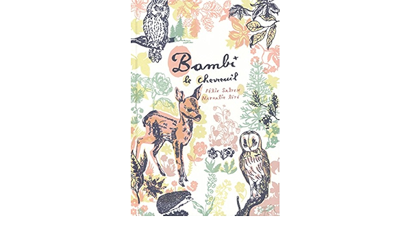 Bambi Le Chevreuil French Edition Salten Felix Lete Nathalie Amazon Com Books