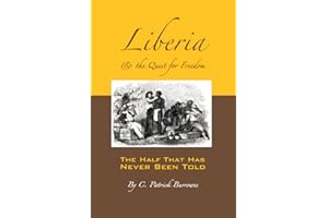 Liberia & the Quest for Freedom