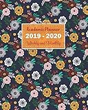 2019-2020 Academic Planner Weekly And Monthly: Daily Schedule and calendar organizer July 2019 - Jul by Tiffany Jackson