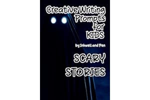 Creative Writing Prompts for Kids: Scary Stories