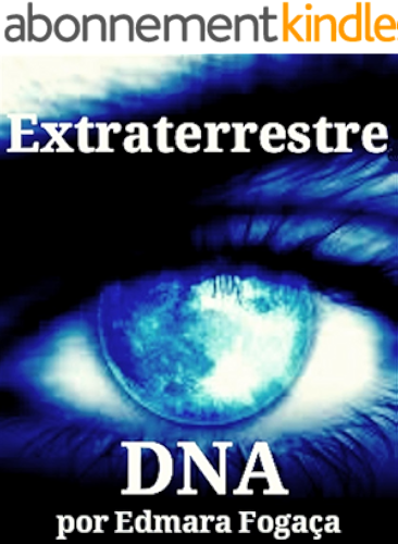 Download Extraterrestre: DNA (Portuguese Edition) PDF