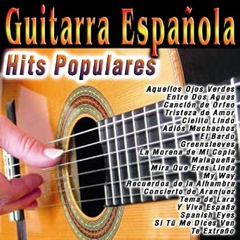 Guitarra espaã±ola canciones populares | Las mejores guitarras