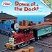 Down at the Docks (Thomas & Friends)