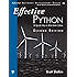 Effective Python: 59 Specific Ways to Write Better Python (Effective ...
