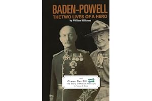 BADEN-POWELL: The Two Lives of a Hero