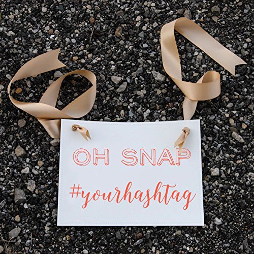 Amazon Com Custom Hashtag Sign Oh Snap Yourhashtag For Weddings