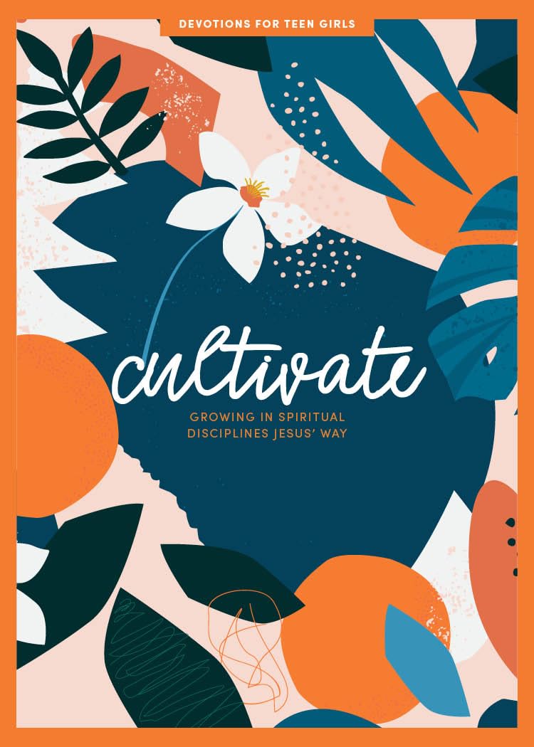 Cultivate - Teen Girls' Devotional: Growing in Spiritual Disciplines Jesus’ Way (Volume 3) (Lifeway Students Devotions) Cultivate - Teen Girls' Devotional: Growing in Spiritual Disciplines Jesus’ Way (Volume 3) (Lifeway Students Devotions) Paperback