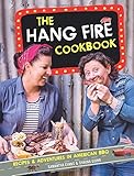 The Hang Fire Cookbook by Samantha Evans