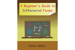 A Beginner's Guide to Differential Forms