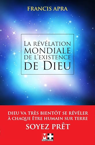 Download LA REVELATION MONDIALE DE L´EXISTENCE DE DIEU PDF