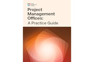 Project Management Offices: A Practice Guide