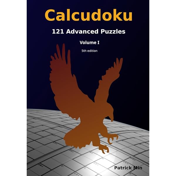 The Colossal Calcudoku Book: Easy, Medium, and Difficult - 10x10