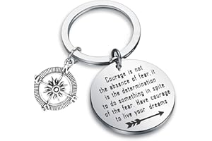 FEELMEM Graduation Gifts Courage Is Not The Absence of Fear Keychain Compass Keychain New Adventure Gift