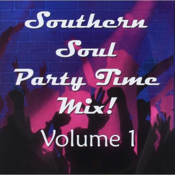 VARIOUS ARTISTS - Southern Soul & Party Blues, Vol. 1 - Amazon.com