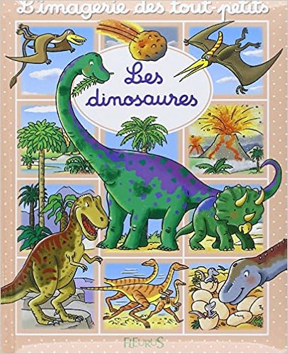 L'imagerie des tout-petits - Les dinosaures