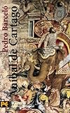 Anibal De Cartago (Humanidades / Humanities) (Spanish Edition) by 
