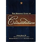 The Heritage Guide to the Constitution