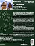 Image de Les assemblages des ossatures et charpentes en bois. Construction - Entretien - Restauration.