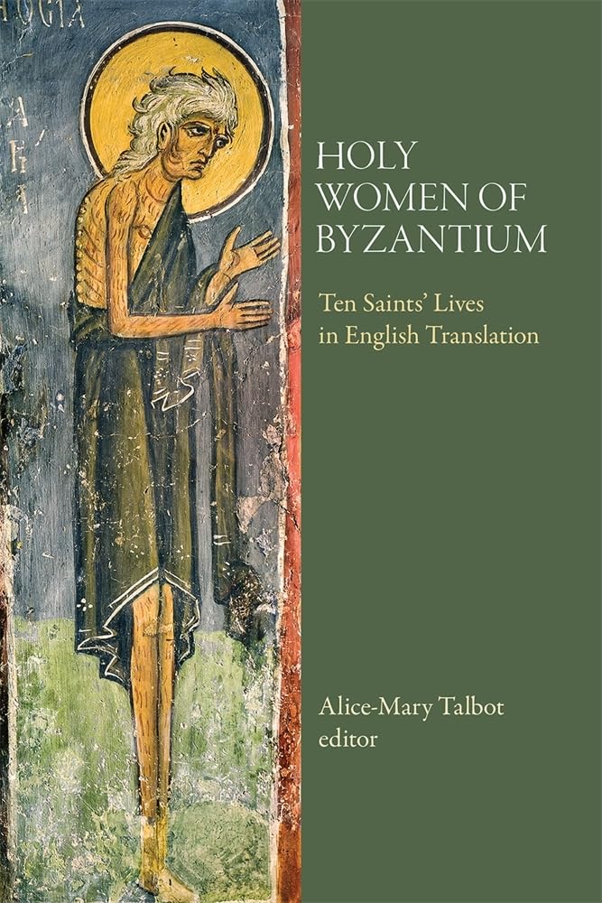 Holy Women Of Byzantium