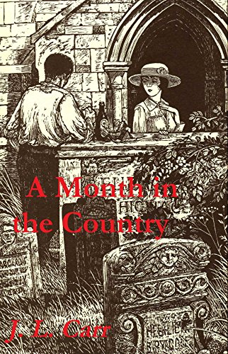 A Month in the Country by J. L. Carr