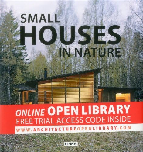 Small Houses in Nature Hardcover – October 16, 2012