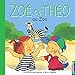 Zoé et Théo au zoo (T9) (Zoe et theo) (French Edition) by 