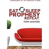 Eat, Sleep, Prophesy, Repeat