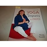 Step-By-Step Yoga For Pregnancy : Essential Exercises for the Childbearing Year