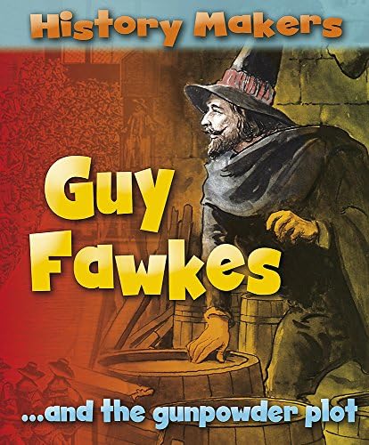Guy Fawkes (History Makers)