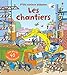 Les chantiers - P'tits curieux Usborne by 