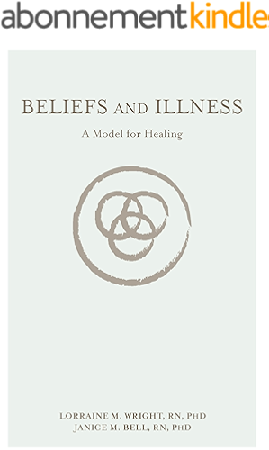 Download Beliefs and Illness: A Model for Healing (English Edition) PDF