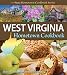 West Virginia Hometown Cookbook (State Hometown Cookbook) by Sheila Simmons, Kent Whitaker