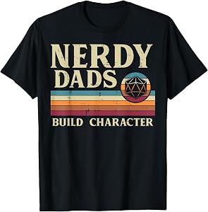 Nerdy Dads Build Character Retro Fathers Day Daddy Papa Men T-Shirt